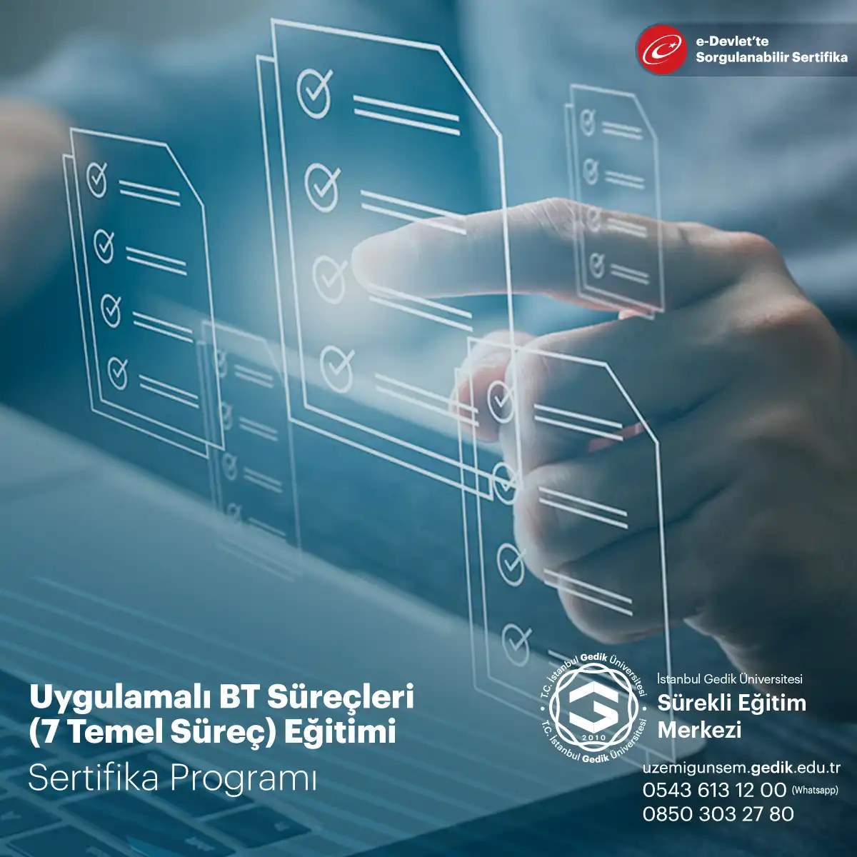Uygulamalı BT Süreçleri (7 Temel Süreç) Eğitimi 
